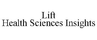 LIFT HEALTH SCIENCES INSIGHTS