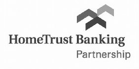 HOMETRUST BANKING PARTNERSHIP