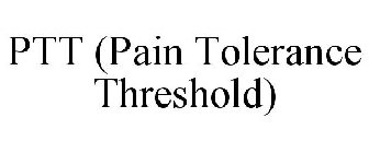 PTT (PAIN TOLERANCE THRESHOLD)