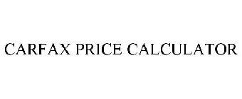 CARFAX PRICE CALCULATOR