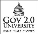 GOV 2.0 UNIVERSITY LEARN · SHARE · SUCCEED