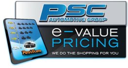 PSC AUTOMOTIVE GROUP E-VALUE PRICING WE DO THE SHOPPING FOR YOU POSITION $16K $15K $14K $13K $12K