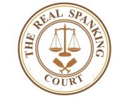 THE REAL SPANKING COURT