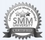 CERTIFIED SOCIAL MEDIA STRATEGIST SMM UNIVERSITY CERTIFIED