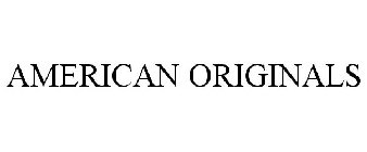 AMERICAN ORIGINALS
