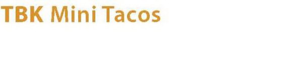 TBK MINI TACOS