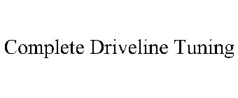 COMPLETE DRIVELINE TUNING