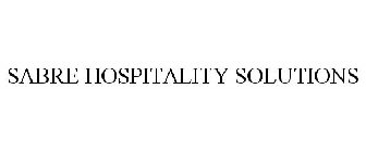 SABRE HOSPITALITY SOLUTIONS