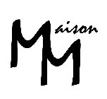 MAISON M