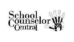 SCHOOL COUNSELOR CENTRAL