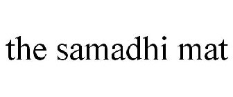 THE SAMADHI MAT