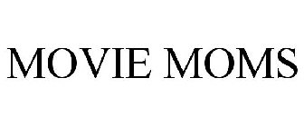 MOVIE MOMS