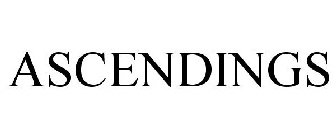 ASCENDINGS
