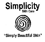 SIMPLICITY SKIN CARE 