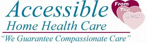 ACCESSIBLE HOME HEALTH CARE 