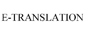 E-TRANSLATION