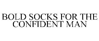 BOLD SOCKS FOR THE CONFIDENT MAN