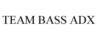 TEAM BASS ADX