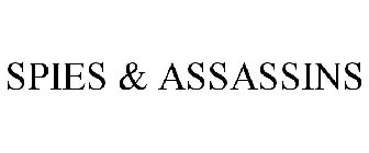 SPIES & ASSASSINS