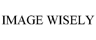 IMAGE WISELY