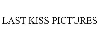LAST KISS PICTURES