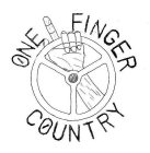 ONE FINGER COUNTRY