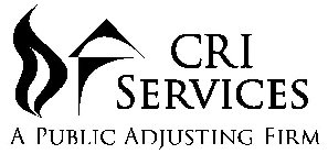CRI SERVICES A PUBLIC ADJUSTING FIRM