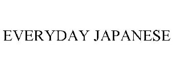EVERYDAY JAPANESE