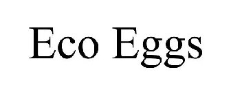 ECO EGGS