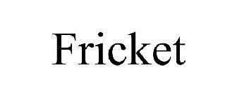 FRICKET