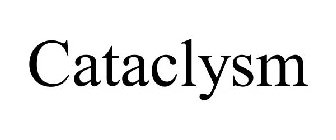 CATACLYSM