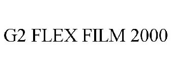G2 FLEX FILM 2000