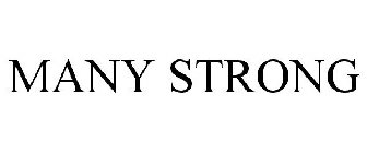 MANY STRONG