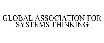 GLOBAL ASSOCIATION FOR SYSTEMS THINKING