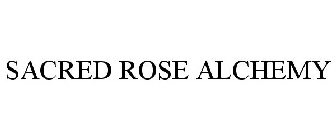 SACRED ROSE ALCHEMY