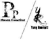 PHENOM PRODUCTIONS PP/Y.R. YUNG RUNNERZ