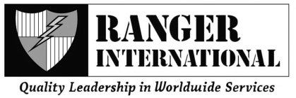 RANGER INTERNATIONAL QUALITY LEADERSHIP IN WORLDWIDE SERVICES