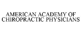 AMERICAN ACADEMY OF CHIROPRACTIC PHYSICIANS