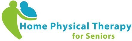 HOME PHYSICAL THERAPY FOR SENIORS