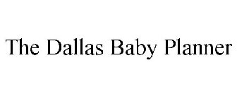 THE DALLAS BABY PLANNER