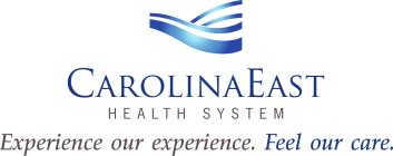 CAROLINAEAST HEALTH SYSTEM EXPERIENCE OUR EXPERIENCE. FEEL OUR CARE.