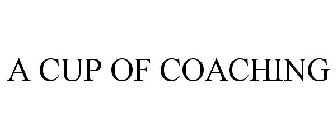 A CUP OF COACHING