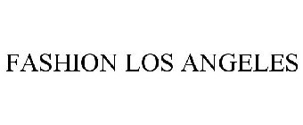 FASHION LOS ANGELES