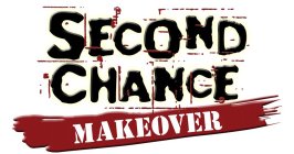 SECOND CHANCE MAKEOVER