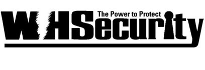 WHSECURITY THE POWER TO PROTECT