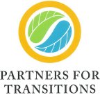PARTNERS FOR TRANSITIONS