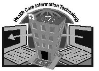 HEALTH CARE INFORMATION TECHNOLOGY HC-IT H