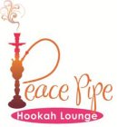 PEACE PIPE HOOKAH LOUNGE