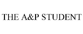 THE A&P STUDENT