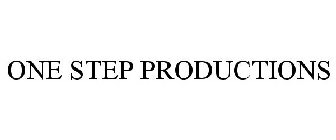 ONE STEP PRODUCTIONS